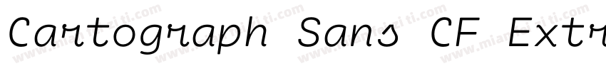 Cartograph Sans CF Extra Bold字体转换